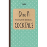 Little Book of Questions on Cocktails