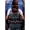 The Bookbinder's Daughter: An absolutely magical and gripping page-turner