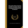 The Lamb's Book of Life for the New Jerusalem Church & Kingdom, Interpreted for All Nations
