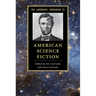 The Cambridge Companion to American Science Fiction