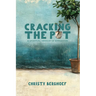 Cracking the Pot: a spiritual memoir of expansion