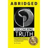 Discovering Truth Abridged: How to Navigate between  Fact & Fiction in an Overwhelming Social Media World