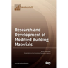 Research and Development of Modified Building Materials