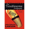 The Troublesome Amputee: Scarred Edition
