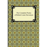 The Complete Poetry of Robert Louis Stevenson