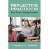 Reflective Practice for Early Career Language Teachers