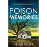 Poison Memories: A nail-biting and gripping mystery and suspense thriller
