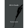 Life in Canada