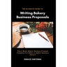Writing Bakery Business Proposals: The Ultimate Guide