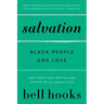 Salvation: Black People and Love