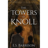 The Towers of Knoll