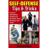Self Defense Tips and Tricks
