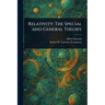 Relativity: The Special and General Theory