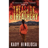 Treasure & Treachery: (The Texas Hill Country Murders, Book 2)