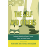 The Self and Others: Positioning Individuals and Groups in Personal, Political, and Cultural Contexts