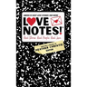 LoveNotes! Real Stories. Real People. Real Love.: America's Best Love Stories & More!