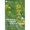 The Good, Green Gold of Spring: A Conservation Sociology of the Island Marble Butterfly