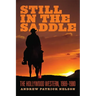 Still in the Saddle: The Hollywood Western, 1969-1980