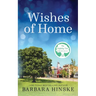 Wishes of Home