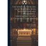 The Spiritual Exercises of St. Ignatius, With Meditations and Prayers by L. Siniscalchi, Tr. by a Catholic Clergyman