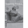 Exporting Freedom