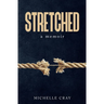 Stretched