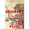 The Revenant: A Novel of Revenge