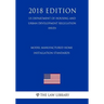Model Manufactured Home Installation Standards (US Department of Housing and Urban Development Regulation) (HUD) (2018 Edition)