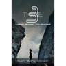 Three: Trapped Between Two Mountains