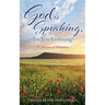 God is Speaking, Are You Listening?: A Collection of Testimonies