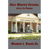 Help Wanted Fathers, Apply in Person