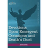 Devotions Upon Emergent Occasions and Death's Duel