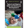 Typical and Atypical Child Development 3 Perceptual and Motor Development