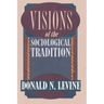 Visions of the Sociological Tradition