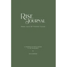R.I.S.E. Journal: A Meditative Journaling Practice for Self-Actualization