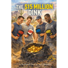 The $15 Million Dink: A Pickleball Noir