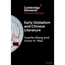Early Globalism and Chinese Literature
