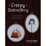Creepy Embroidery: 20 Gothic Patterns to Capture the Spirit of the Supernatural