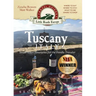 Tuscany, Italy: Small-town Itineraries for the Foodie Traveler