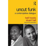Uncut Funk: A Contemplative Dialogue