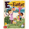 E Is for Easter