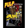 Pulp: The Art of Rob Davis