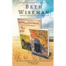 Beth Wiseman Amish Novellas and Memoir: Includes Amish Recipes