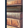 Food; Volume 1
