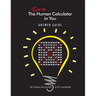 Turn on The Human Calculator in You Answer Guide: The Human Calculator Answer Guide