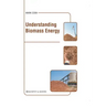 Understanding Biomass Energy