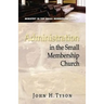 Administration in the Small Membership Church