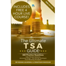 The Ultimate TSA Guide- 300 Practice Questions: Fully Worked Solutions, Time Saving Techniques, Score Boosting Strategies, Annotated Essays, 2019 Edit