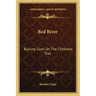 Red River: Blazing Guns on the Chisholm Trail