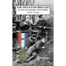 The Phantom Brigade: or THE CONTEMPTIBLE ADVENTURERS